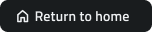 3 - Button Return to Home.png