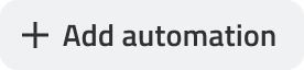 Add automation button.png